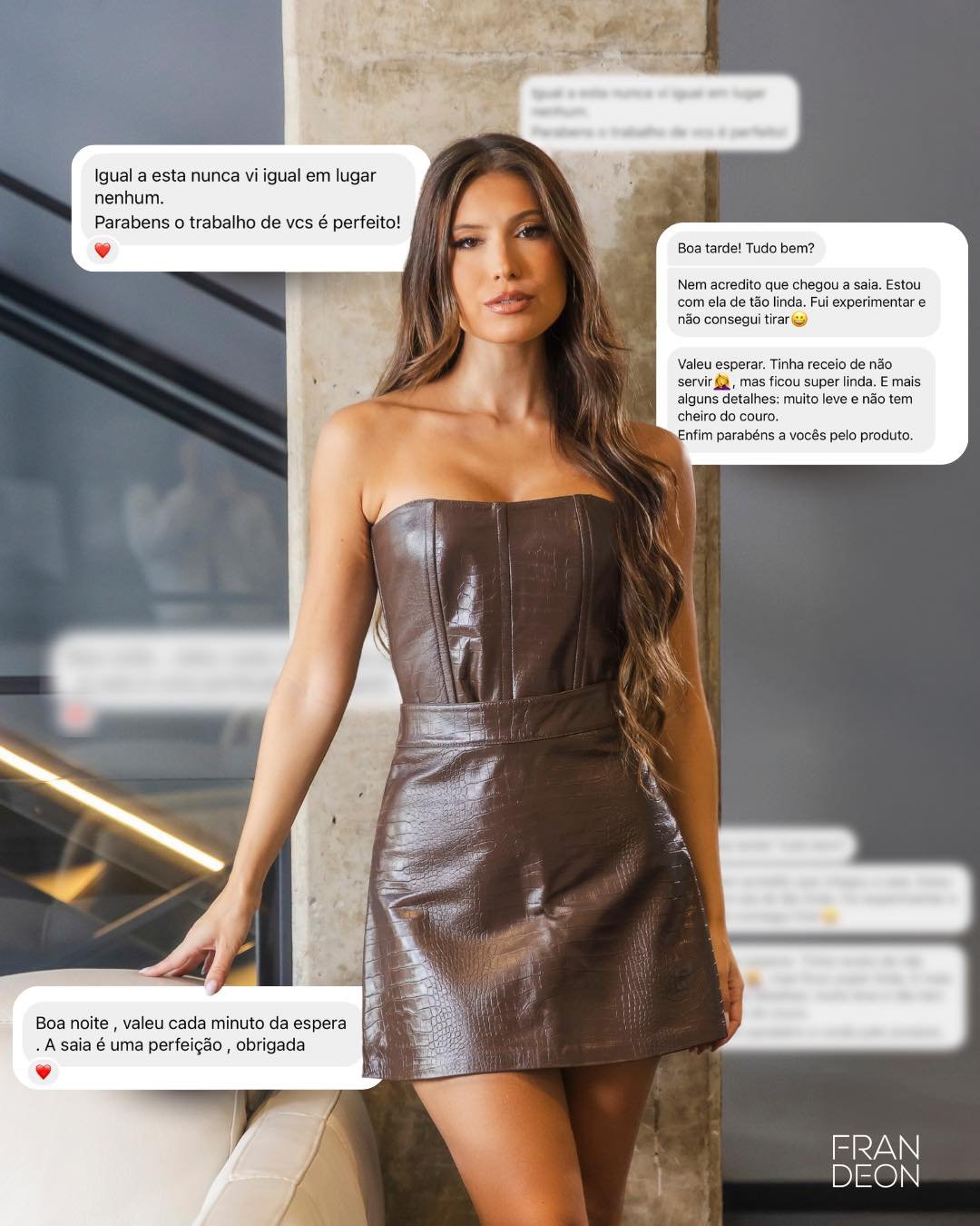 Os feedbacks que recebemos refletem
exatamente o que acreditamos:
qualidade no material, acabamento
impecável e peças que permanecem
com o tempo.
Cada detalhe é pensado para entregar
mais do que uma peça.
Entregar segurança, presença e
durabilidade.

Fran Deon Couros
100% couro legítimo.

Compre no site
https://frandeonleather.com.br